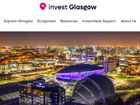 Invest Glasgow launches new website